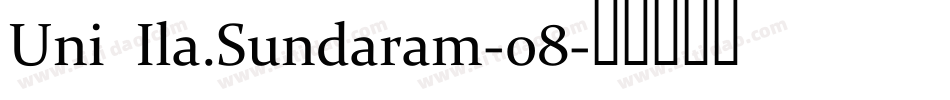 Uni Ila.Sundaram-08字体转换
